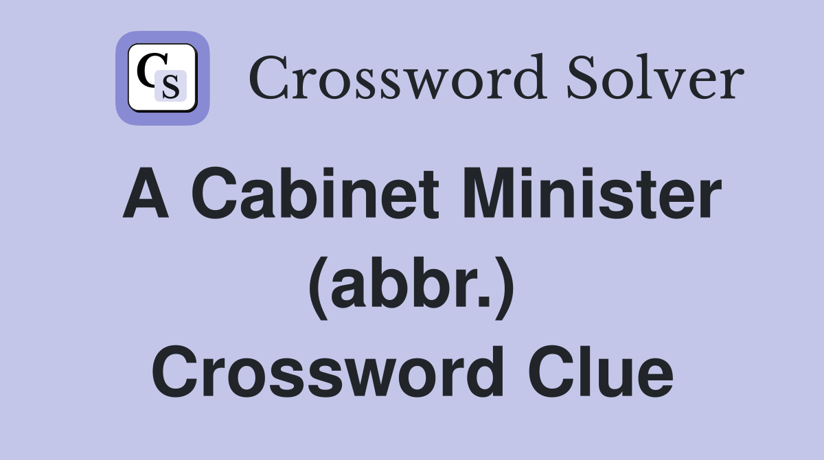 A Minister (abbr.) Crossword Clue Answers Crossword Solver